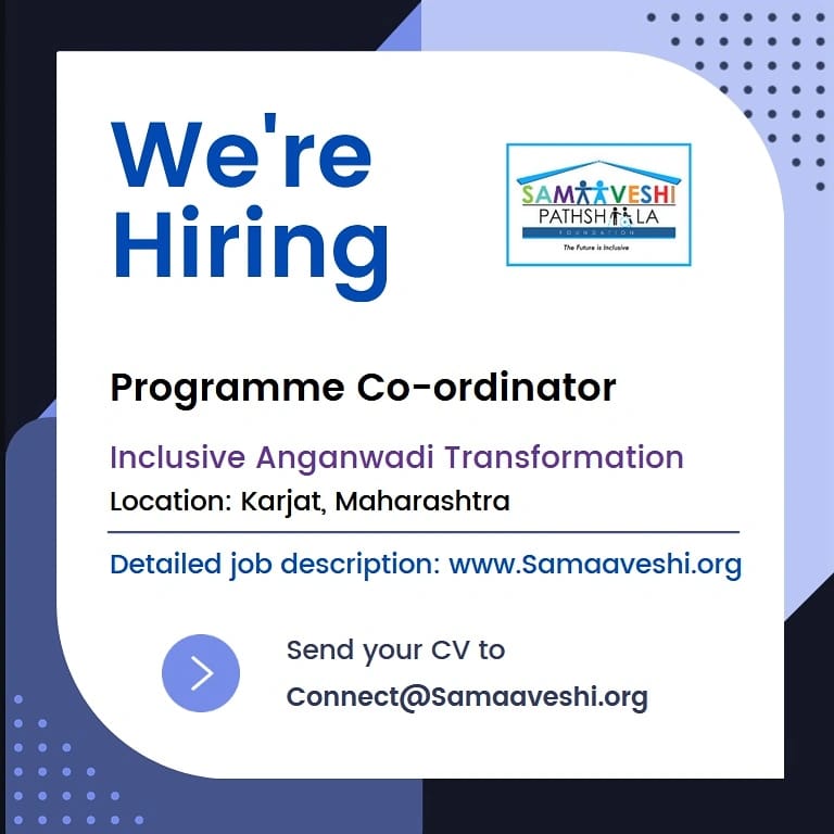 samaaveshi's tweet photo. #VACANCY: 
PROGRAMME CO-ORDINATOR

S/he will lead ‘Inclusive Anganwadi Transformation’, a teacher-training programme on inclusive early education for Anganwadi teachers in Karjat block, Maharashtra. 

Detailed JD: https://t.co/TXx1Q7ij6c

Send your CV to: Connect@Samaaveshi.org https://t.co/34MhZ1txlL