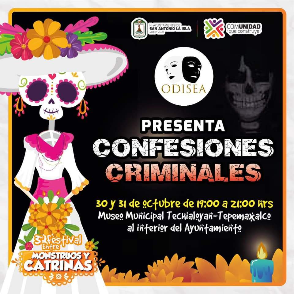 El Ayuntamiento de #SanAntonioLaIsla les invita al Teatro en corto "Confesiones Criminales", asiste con toda tu familia y disfruta de esta función, pero antes puedes visitar la #MegaCatrinaSALI ☠️ 

📍Museo Municipal Techialoyan Tepemaxalco
🕐7 p.m

¡No se la pierdan!