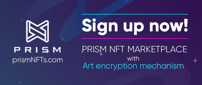 PRISM_NFT's tweet image. PRISM redefines the nature of NFT marketplaces. 

We offer the best access to the #NFT market for Artists &amp;amp; Collectors, no matter how experienced you are with blockchain or crypto technologies. 

Sign up now! - prismnfts.com