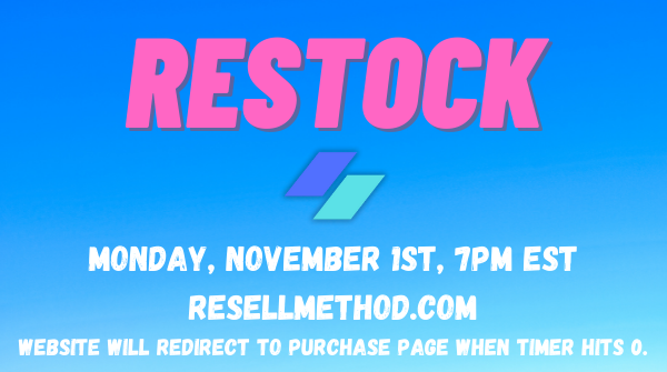 ResellMethod's tweet photo. Restock 📈
Monday, November 1st, 7pm EST.
Scroll 👇 to see why we take stock 💪 This holiday season will go crazy.

Website will redirect to checkout when timer hits 0.

🍀 Like this tweet for an entry for a free spot. Hope to see you on the inside! https://t.co/K0Tdt49KIp