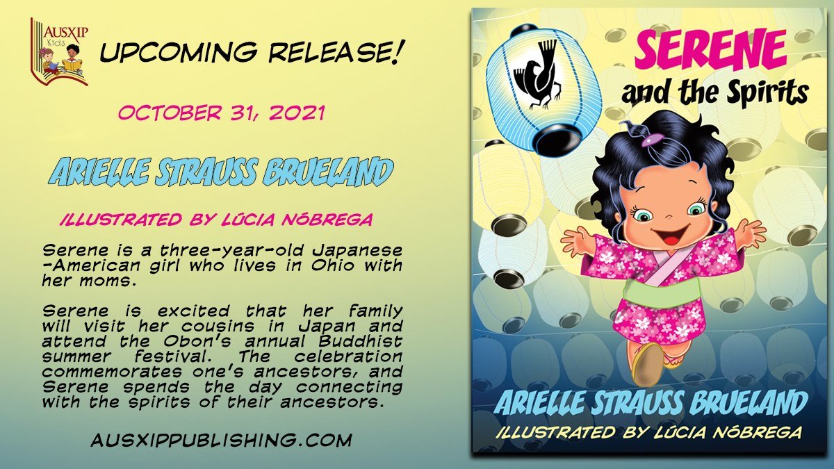 AusxipPublish's tweet photo. Today is the release day of the spectacular "Serene and the Spirits" children's illustrated novel. Written by Arielle Strauss Brueland and illustrated by Lucia Nobrega. Available in eBook, Paperback and Hardcover
https://t.co/0LG08at6T7 https://t.co/AkPydR1FLA