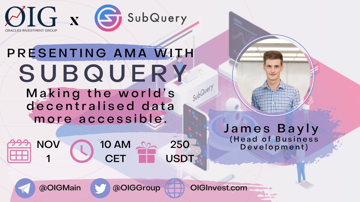 Oiggroup's tweet photo. 📣#OIG is excited to host a special recorded video #AMA with SubQuery

Prize Pool: 250 USDT
When: NOV 1st, 10am CET
Where: It will be uploaded to our Twitter &amp; Youtube channels

To enter:
▪️Follow @SubQueryNetwork &amp; @Oiggroup
▪️Like, retweet, add your questions and tag 3 friends https://t.co/D6Ow3LMB0V