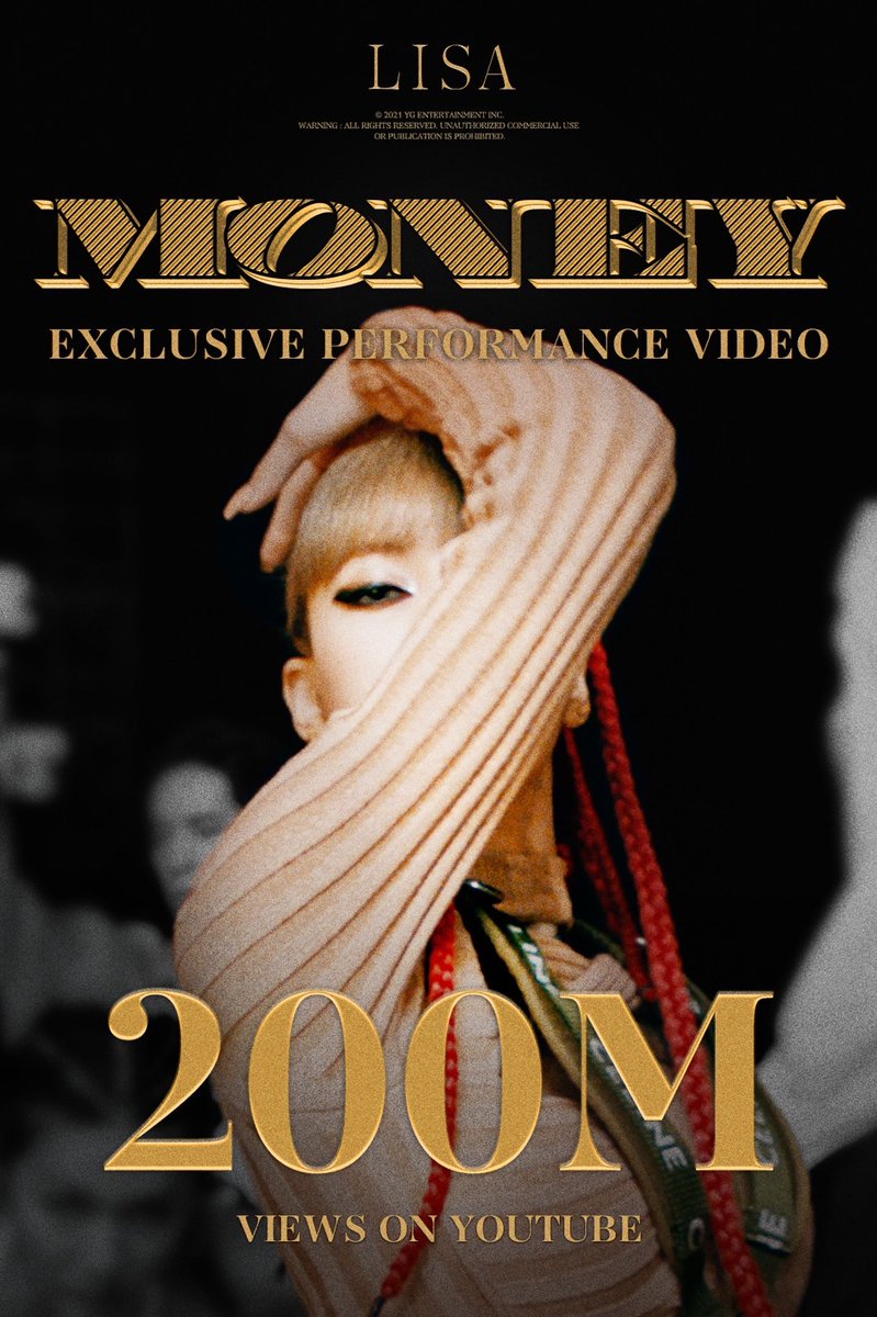 #LISA ‘MONEY’ EXCLUSIVE PERFORMANCE VIDEO HITS 200 MILLION VIEWS @Youtube BLINKs worldwide, thank you so much! ‘MONEY’ EXCLUSIVE PERFORMANCE VIDEO 🎥youtu.be/dNCWe_6HAM8 #리사 #BLACKPINK #블랙핑크 #MONEY #EXCLUSIVE_PERFORMANCE_VIDEO #200MILLION #YOUTUBE #YG