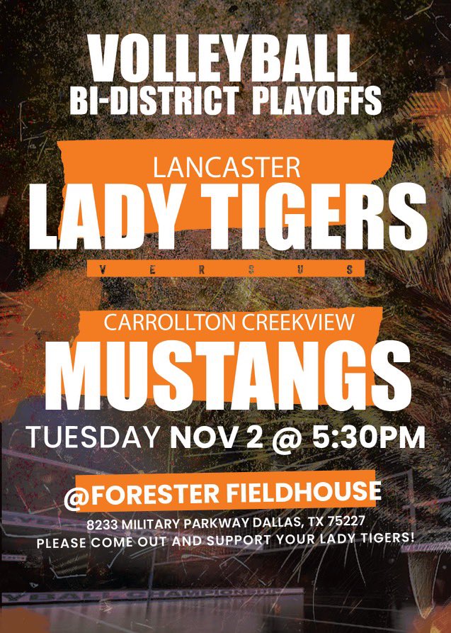 Calling all students and alumni, come out and RAISE YOUR ROAR this 
Tuesday, November 2nd @ 5:30
Lancaster  Lady Tigers vs Carrollton Creekview
Location: Forester Field House  8233 Military Parkway Dallas Tx, 75227

Please come out and support the Lady Tigers 🧡🖤