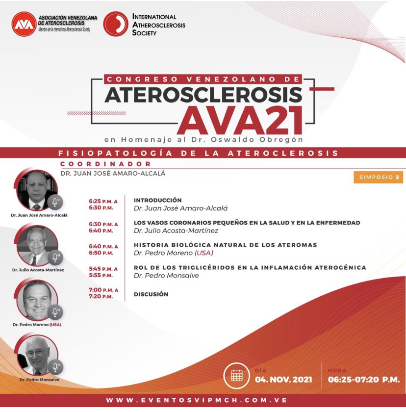 jjamaro's tweet photo. #AVA21
Simposio 2. FISIOPATOLOGÍA DE LA ATEROSCLEROSIS 
Se expondrá de forma didáctica como progresa la ATEROS desde la edad temprana, como altera progresivamente la circulación de las arterias pequeñas y grandes, hasta la trombosis  
@atherosociety @atherosociety @rauldsf_santos https://t.co/0elBbvuRAh