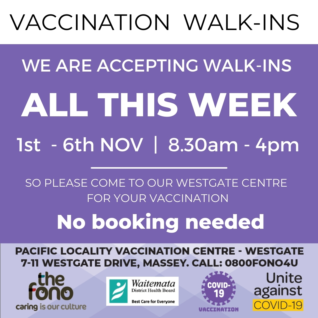 thefonohealth's tweet photo. We're open to walk-in's again ALL THIS WEEK (Mon 1st - Sat 6th Nov) at our Pacific Locality Vaccination Centre in Westgate. Walk in for your 1st or 2nd Covid-19 Vax. 8.30am - 4pm. No appointment needed. (7-11 Westgate Drive, Massey). #thefono #plvc #plvcwestgate https://t.co/4GroiyCcYO
