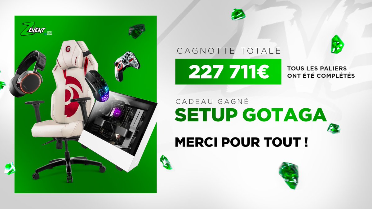 ✅ 227.711€

Pour clôturer ce #ZEVENT2021 et vous remercier de votre générosité ce weekend, quoi de mieux qu'un giveaway 🤗

On vous fait gagner le setup complet de <a href="/Gotaga/">M8 Gotaga</a> 🤩
Pour participer, #RT et #Follow <a href="/GotagaTV/">GotagaTV</a> !

T.A.S le 07/11