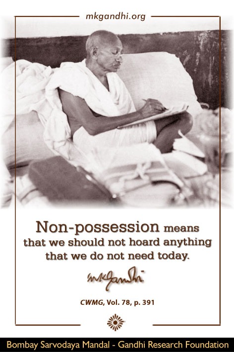 mkgsarvodaya's tweet photo. #Nonpossession means that we should not hoard anything that we do not need #today.
- #MahatmaGandhi #MKGandhi
#ThoughtForTheDay #Gandhi
#quotestoday #gandhiquotes #quotes #InspirationalQuotes #quoteoftheday #quote #MotivationalQuotes #MondayMotivation https://t.co/mIO2T8Zicb