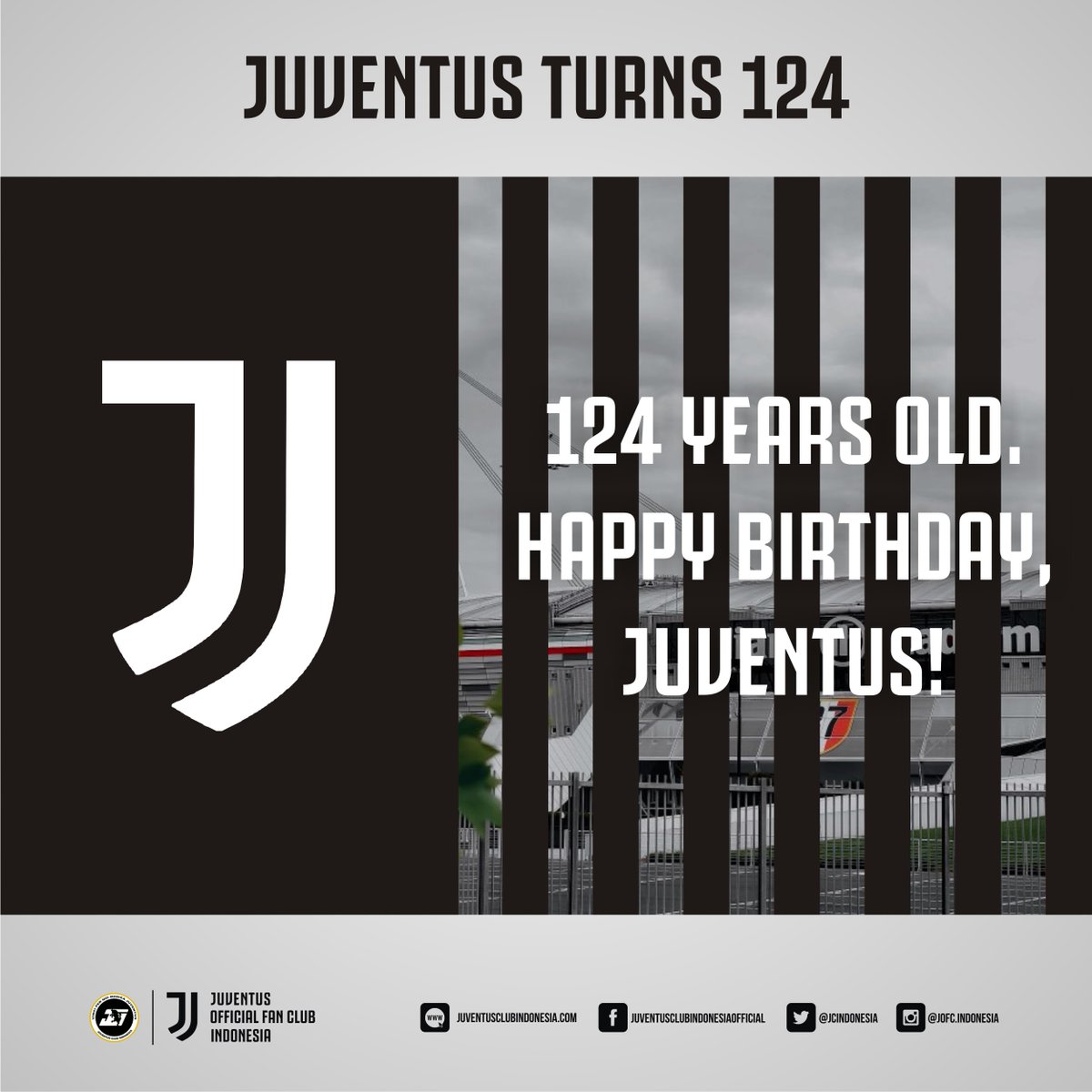 JCIndonesia's tweet photo. 124 Years Old. Happy Birthday, @Juventusfc! https://t.co/5fUgWIqaYS