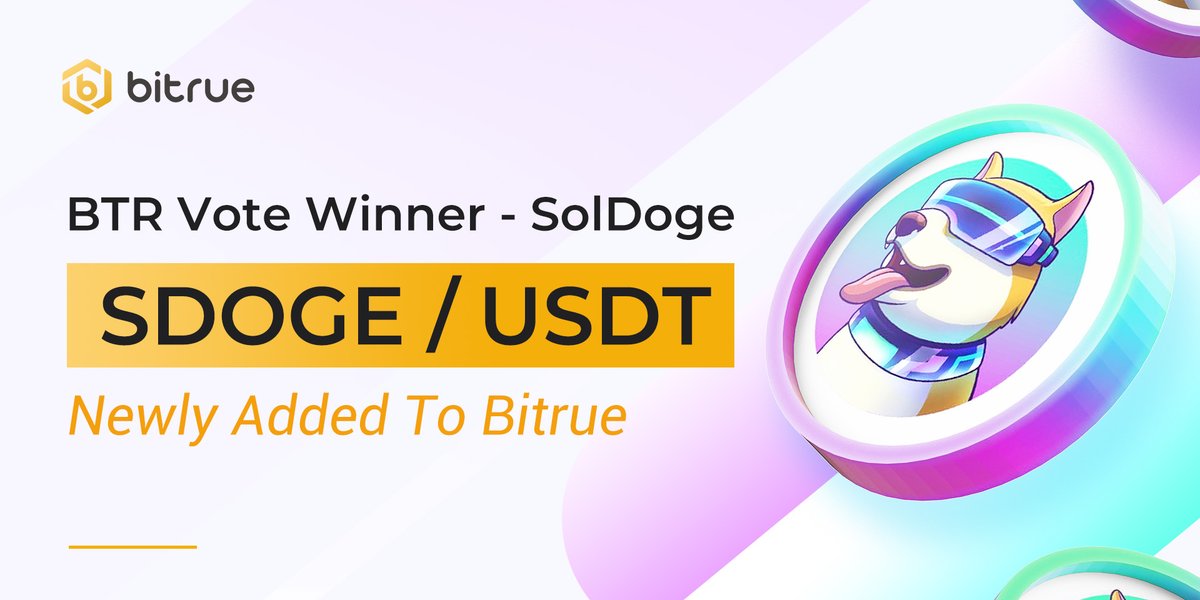 BitrueOfficial's tweet image. We're listing $SDOGE @SolanaDoge  today after they successfully passed the #BTRVote as well ! Thanks to your support ! Deposits are open NOW, and pairs with $USDT open at 10:00 UTC today. bit.ly/3GCAkD3