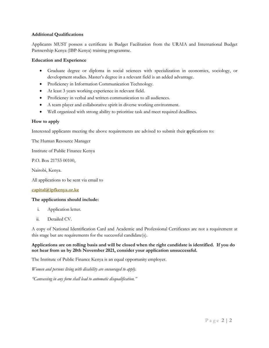We are #hiring!

Position: Programmes Officer.
Duration: 3 years

Applicant MUST possess a certificate in Budget Facilitation from the URAIA and International Budget Partnership Kenya (IBP-Kenya) training programme.
See the full application below.