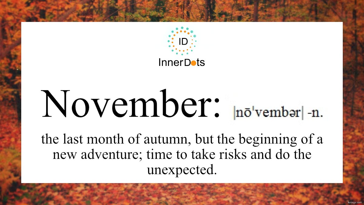 InnerDots_'s tweet photo. November is the new beginning.π
.
.
.
#innerdots #innerdotsapp #November2021 #November1st #NovemberToRemember https://t.co/M4EFr3HaId