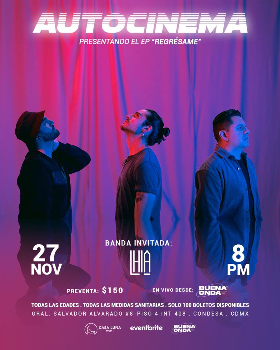 LoIntelecM's tweet photo. Autocinema anuncian concierto el sábado 27 de noviembre en las salas de ensayo de Buena Onda ubicado en la condesa, Ciudad de México. Presentarán su nuevo Ep titulado “Regrésame”. 

Artista invitada: LHIA. 

Boletos disponibles en https://t.co/uLzHER5EIz https://t.co/hY1GCnQsoh
