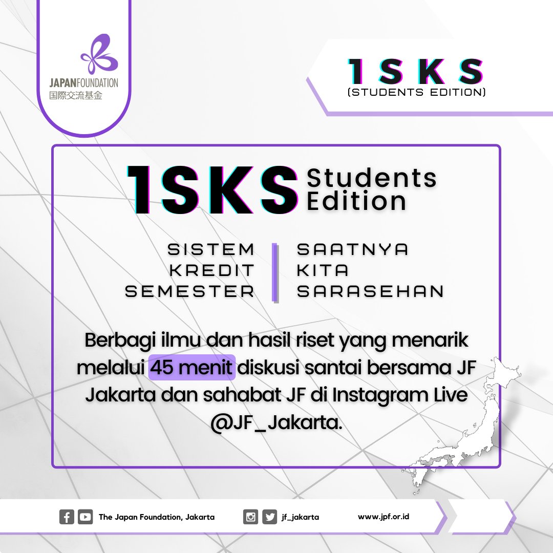 JF_Jakarta's tweet photo. Yuk catat tanggal dan jamnya dan ikuti program daring terbaru dari JF Jakarta, 1SKS Students Edition di Instagram Live! Diskusi ringan dan santai tapi sangat bermanfaat dengan sahabat-sahabat JF yang ahli di bidang masing-masing.
#stayathomewithJF
#jfjakarta
#japanfoundation https://t.co/z8q9Y8blSX