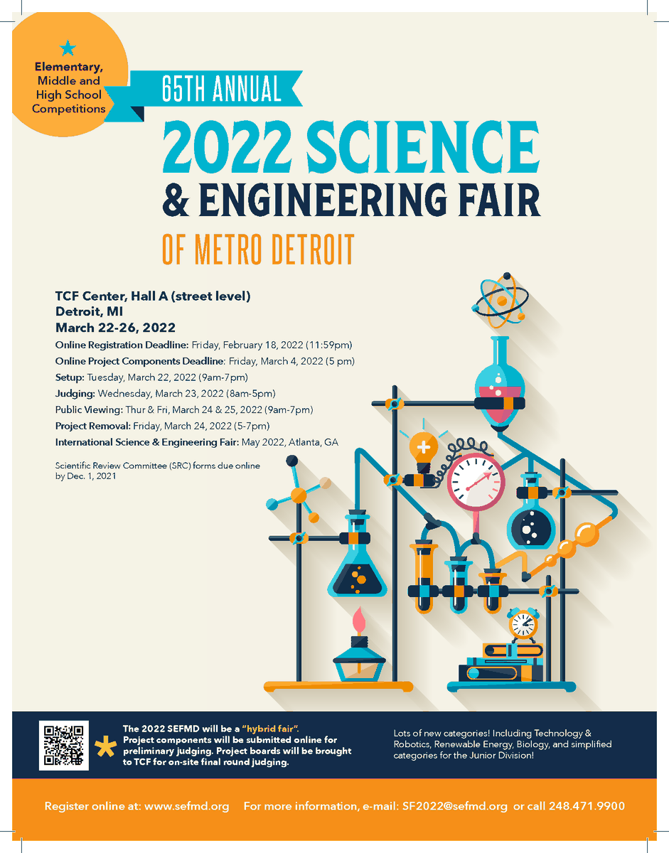 SEFMD's tweet photo. The 2022 Science &amp; Engineering Fair of Metro Detroit will be held March 22-26, 2022!

Register online at: https://t.co/bUo79OMpYD https://t.co/BEnl9wfiNz