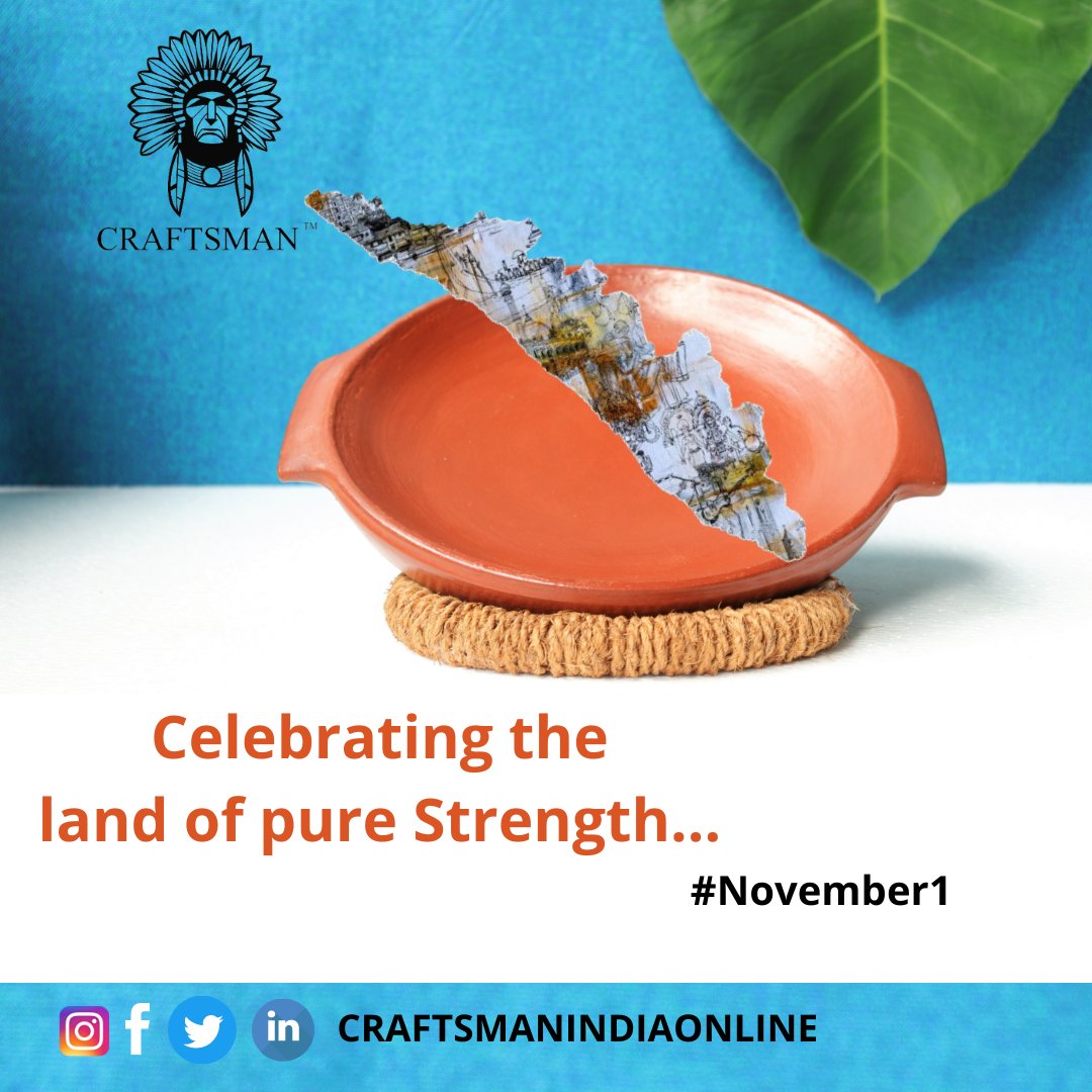 craftsman_india's tweet photo. Our beautiful strip of land by the Sea and the ghats is celebrating another birthday today. Hearty Kerala Piravi Wishes to all. .
.
.
.
.
.
.
.
.
#kerala #keralapiravi #godsowncountry #tradition #claycookware https://t.co/t4hSXcsc3m