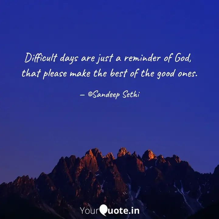 sansethiquotes's tweet image. Good Days English Quote

#difficultdays #gooddays #goodtimes #timechanges #yababa #yqdada #yqquotes #yourquote #Trending
#quote #quotes #sansethiquotes #sandeepsethi

Read my thoughts on YourQuote app at yourquote.in/sandeep-sethi-…
