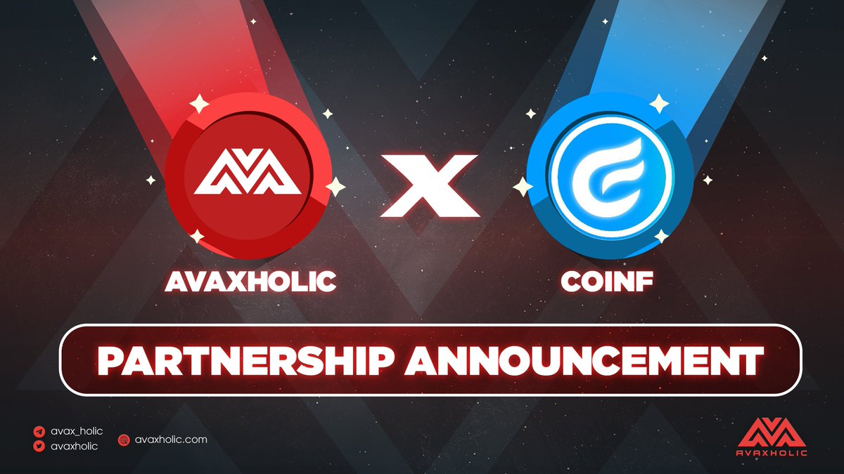 avaxholic's tweet photo. AVAXHOLIC X COINF PARTNERSHIP ANNOUNCEMENT

#Avaxholic honorably announces the partnership with @CoinF_io - a big community updating overview, insights and latest news for multi-ecosystem on #cryptoworld, including @avalancheavax.

Check them out 😉

#Avalanche #AVAX $AVAX https://t.co/XBZcqmkxjk