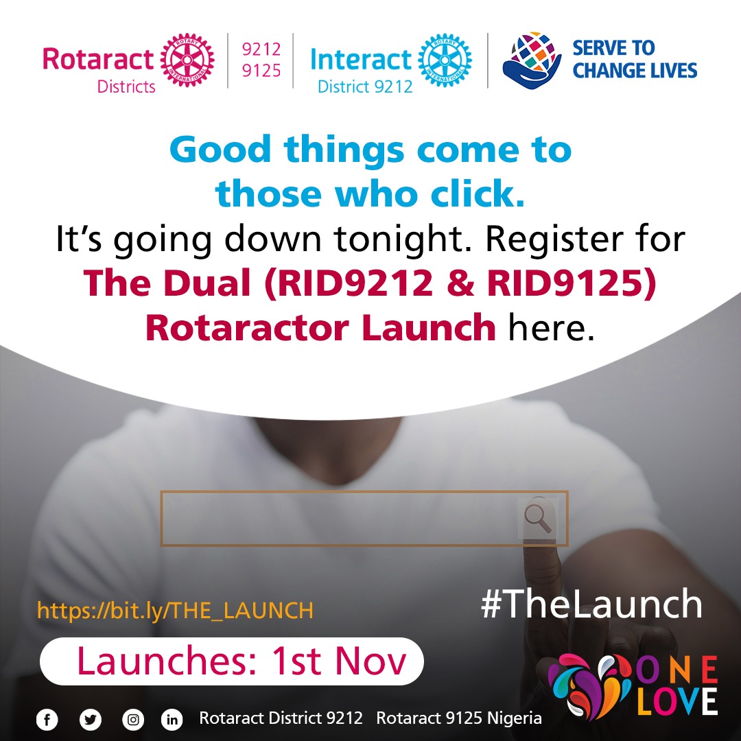 Good things come to those who click. It’s going down tonight.
Register for the dual (RID9212 &amp; RID9125) Rotaractor Launch here: bit.ly/THE_LAUNCH
#OneLove
#ServeToChangeLives
#RID9125
#RID9212