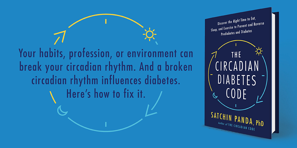 SatchinPanda's tweet photo. COVID highlighted the sad truth about how diabetes and metabolic diseases are debilitating and life threatening. 
Nurturing our circadian rhythm can prevent or improve these conditions. So, I decided to write my next book. 
THE CIRCADIAN DIABETES CODE.
https://t.co/Pj55l51ZH5 https://t.co/FZcykXLkpF