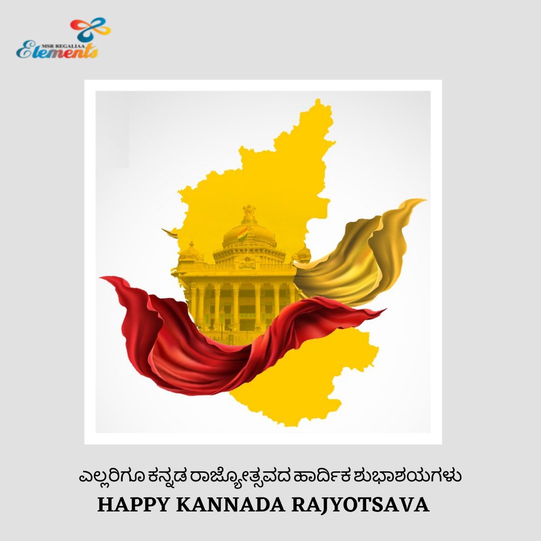 ಎಲ್ಲಾದರು ಇರು, ಎಂತಾದರು ಇರು  ಎಂದೆಂದಿಗು ನೀ ಕನ್ನಡವಾಗಿರು  ಎಲ್ಲರಿಗೂ ಕನ್ನಡ ರಾಜ್ಯೋತ್ಸವದ ಹಾರ್ದಿಕ ಶುಭಾಶಯಗಳು    Happy Kannada Rajyotsava to everyone..!!    #kannadarajyotsava💛❤️  #Wishes #Elementsmall #nagavara #Bangalore