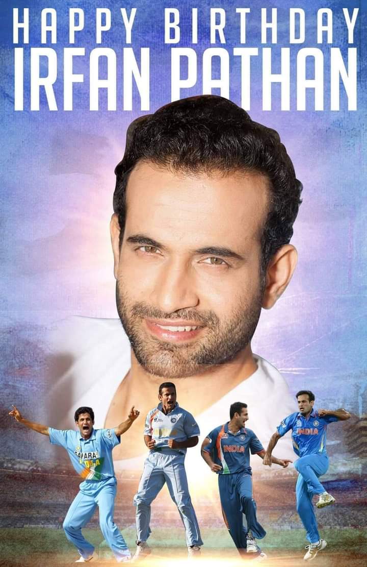 SR.Happy birthday       IRFAN PATHAN  