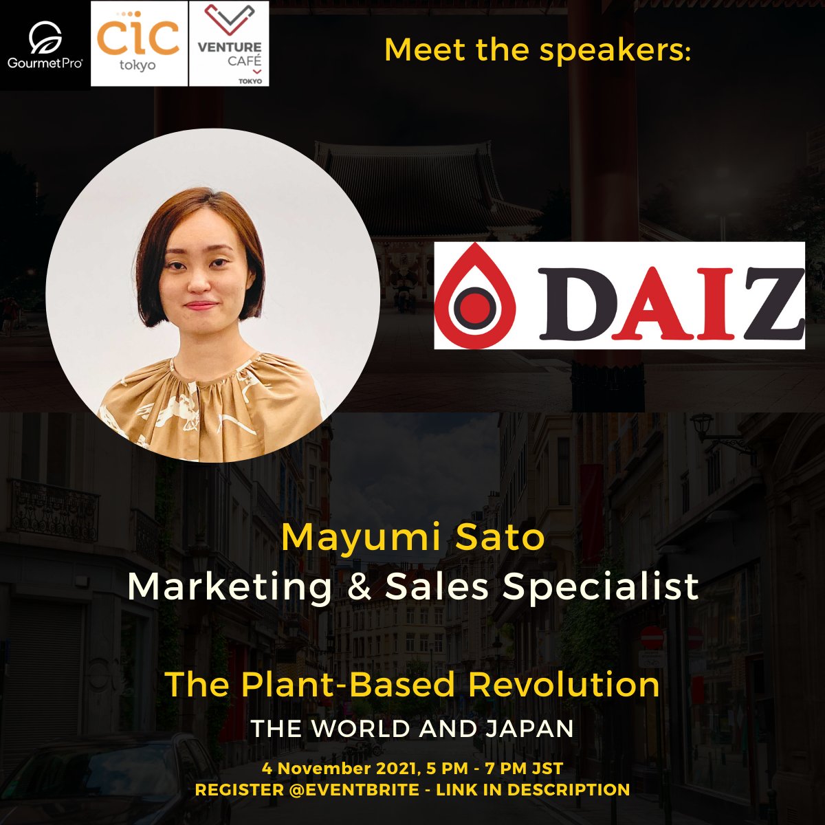 GourmetPro_co's tweet photo. 📣 Meet Mayumi Sato - one of our speakers, representing #DAIZ Inc.! 📣
✅ Register On #Eventbrite -> https://t.co/AmJK0q2evJ

Currently working as the sales &amp; marketing specialist at DAIZ- a #foodtech startup founded in Japan. https://t.co/tBNWmwZqFi