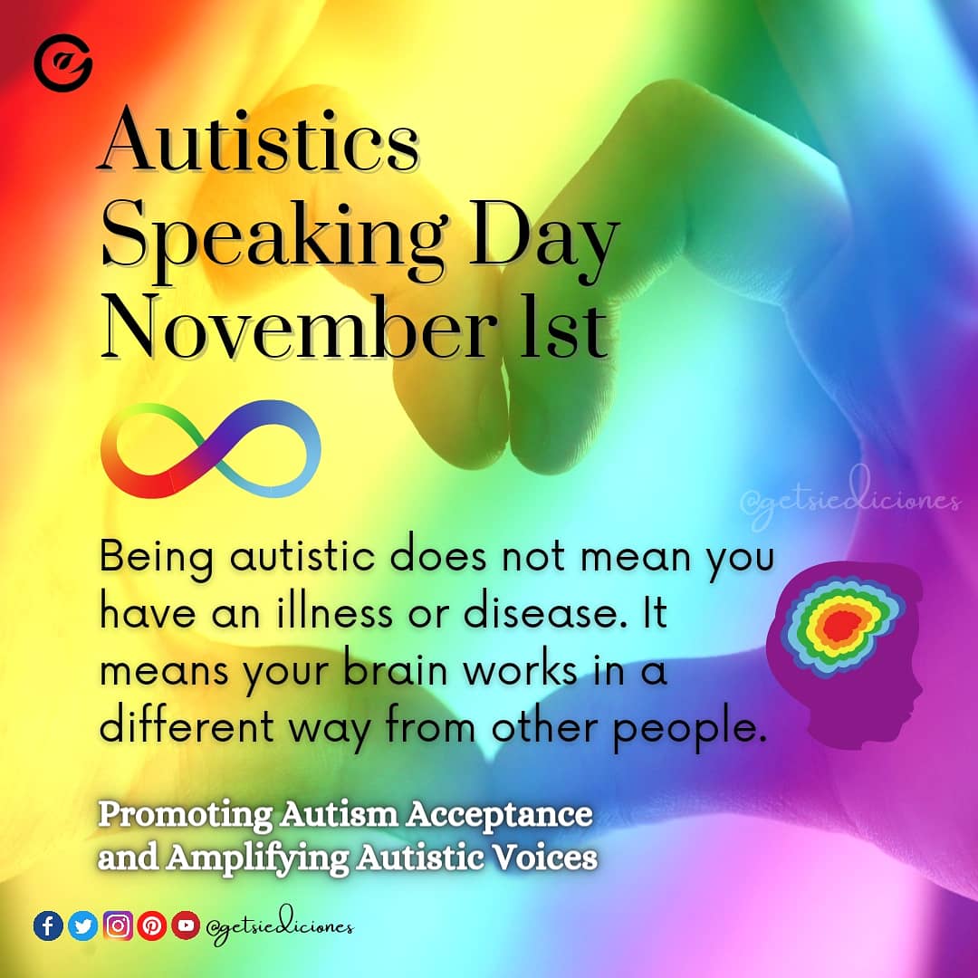 getsiediciones's tweet photo. Autistics Speaking Day
November 1st, 2021🌏
"a day to celebrate autistic voices and the many ways they communicate and express themselves", observed since 2010, globally 
🌈Let's elevate autistic voices♥️
#autisticsspeakingday #Nov1 #autismawareness #autism #voice #getsiediciones https://t.co/SFU2fqUA0z