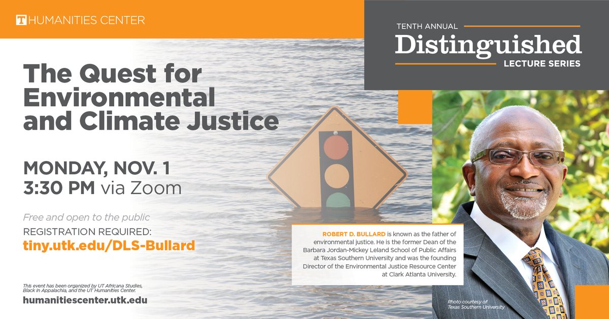 ‼️TODAY‼️ Register now for an enriching and important lecture about environmental justice from the father of environmentalism, Dr. Robert D. Bullard!
Free and open to the public. Via Zoom.
Register here: tiny.utk.edu/DLS-Bullard