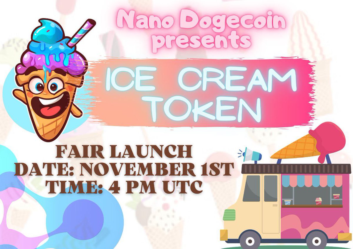 NanoINDC's tweet photo. 🎉 READY FOR ICE CREAM? 🎉

                      🍦🍦

🍧 FAIR LAUNCH: TODAY, 4pm UTC

🍧 HOW IT WORKS: 
https://t.co/Txum9z6GWJ

🍧 JOIN TG: 
https://t.co/lflrFTJK90

🍧 COUNTDOWN ⏰: 
https://t.co/fq2RcCmqZm

#NanoDogeCoin #icecream #BSC #Binance #BTC #ETH #ADA #altcoin https://t.co/jG5tdP6gge