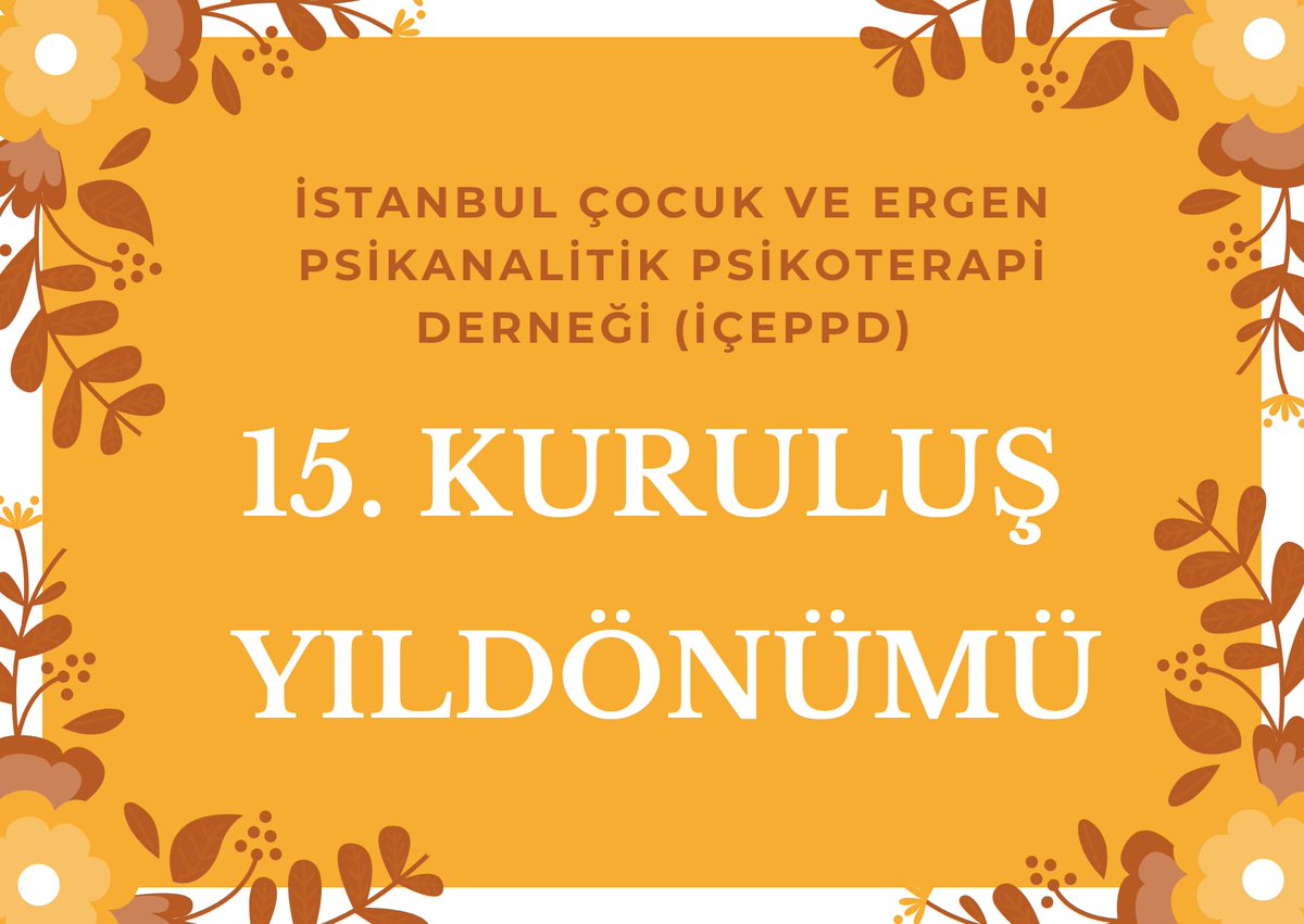 iceppd's tweet photo. İstanbul Çocuk ve Ergen Psikanalitik Psikoterapisi Derneği (İ��EPPD) 1 Kasım 2006 ‘da İstanbul’da Levent Kayaalp, Funda Akkapulu, Burçin Alsancak Sönmez, Nergis Güleç, Neslihan Zabcı, Saltuk Dönmez, Ayşegül Salgın ve Şebnem İmeryüz’ün girişimleriyle kuruldu. https://t.co/IKiXHURIXe