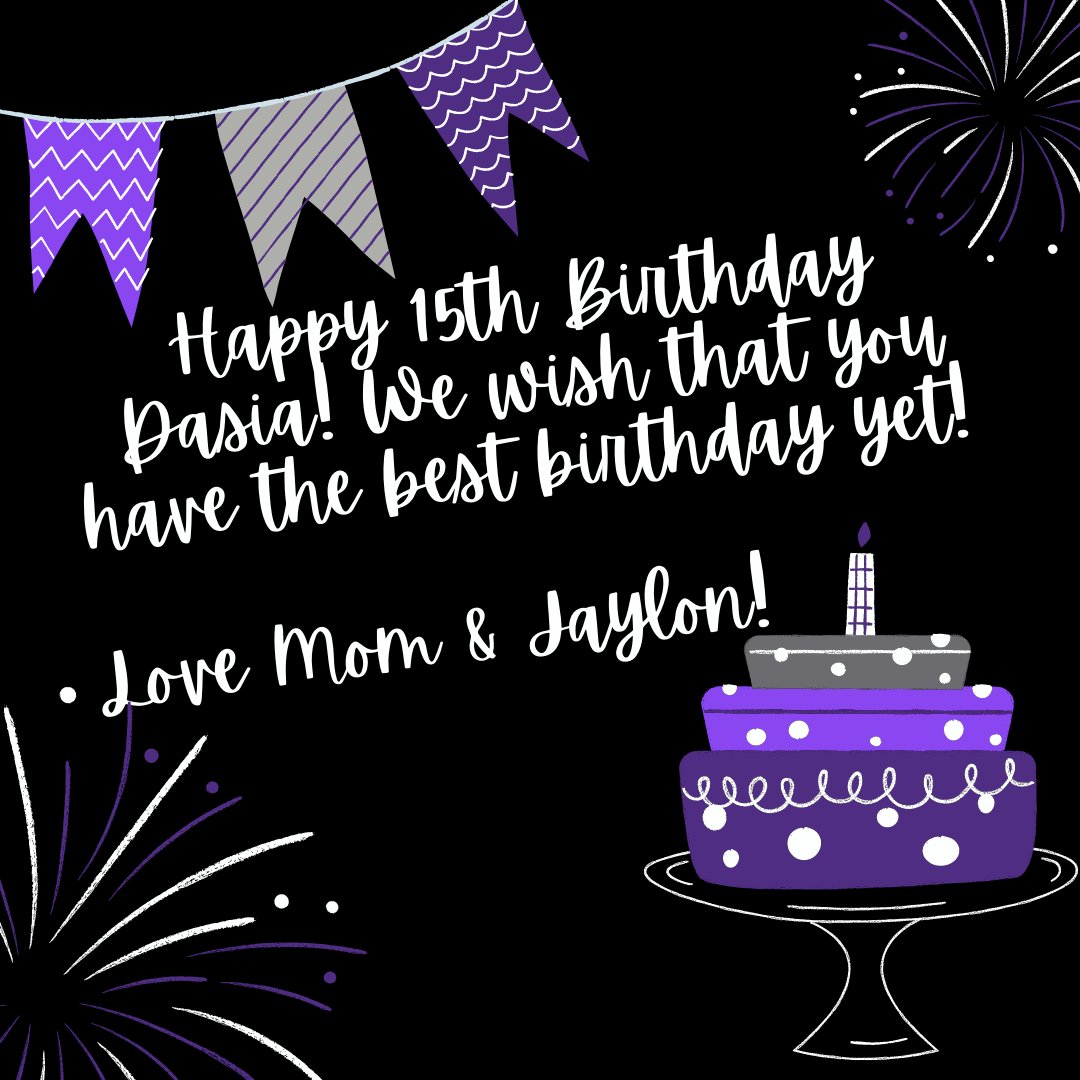 KleinCainSPO's tweet photo. Happy 15th Birthday Dasia! We wish that you have the best birthday yet! Love Mom &amp; Jaylon! #kleincainhs #cainbirthdayboard #birthday https://t.co/GVFAdgoLKG