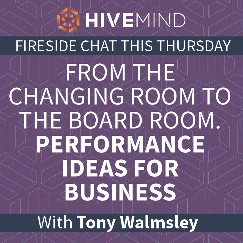 HivemindThink's tweet photo. Hello everyone!
This weeks Fireside Chat is coming up on Thursday at 13:00pm(GMT).

This Fireside Chat topic is "From The Changing Room To The Board Room. Performance Ideas For Business" With our very own @TonyWalmsley.

I'm looking forward to seeing you all there! https://t.co/asRWi6wjvt