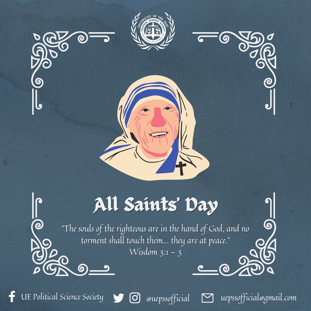 uepssofficial's tweet photo. Today, we pay tribute to the Saints who intercede our prayers and desires to the Lord our God and pray in return for their eternal peace in the hands of our Creator.
#SulongPolSci
#IncedereSineTimore
#ForwardWithoutFear https://t.co/EcKPl9zu8y