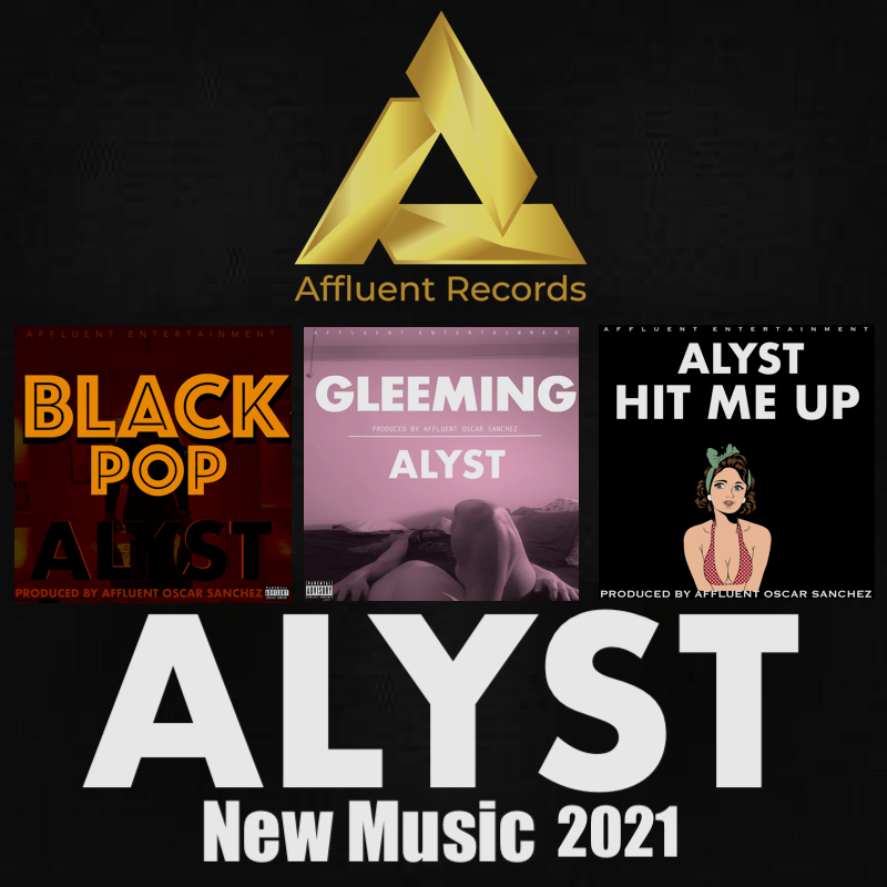 Affluentnyc's tweet image. NEW MUSIC BY ALYST 
AVAILABLE TO BUY AT ALL DIGITAL STORES
AFFLUENT RECORDS
#alyst #gleeming #blackpop #hitmeup 
#affluentrecords #affluentoscarsanchez #newmusic #orchard Follow @affluentnyc