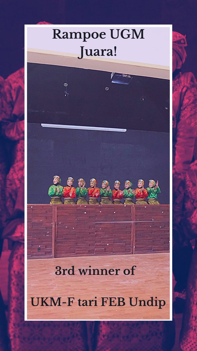 RampoeUGM's tweet photo. Rampoe UGM berhasil mendapatkan juara 3 pada lomba tari 9th Padatara yang diselenggarakan oleh UKM-F Tari FEB UNDIP. Selamat kepada Rakan sekalian yang telah berjuang mewakili Rampoe ✨ https://t.co/RVDb8OFi0z