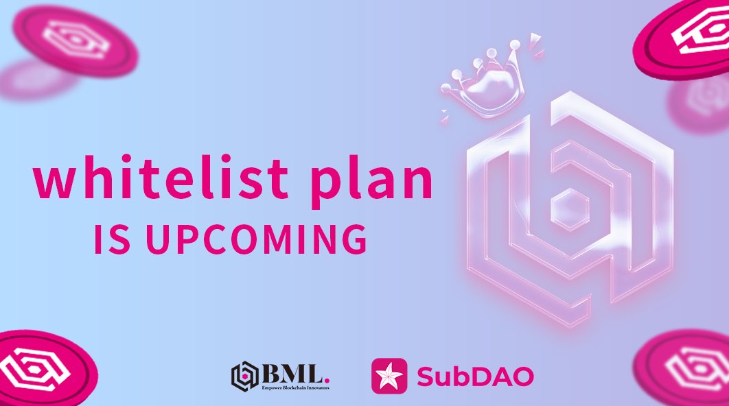 BML&SubDAO whitelist program coming soon! Details of the 🚀 program will be announced soon. 🌟 Follow @ BM_Labs @ subdao_network 🌟 Join TG: t.me/BM_Labs Stay in touch with us! Stay tuned! #BML #SubDAO #tokensale #DAO #polkadot