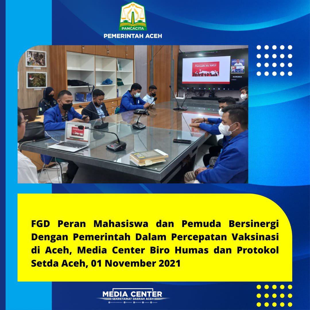 mcsetdaaceh's tweet photo. FGD Peran Mahasiswa dan Pemuda Bersinergi Dengan Pemerintah Dalam Percepatan Vaksinasi di Aceh, Media Center Biro Humas dan Protokol Setda Aceh 1 november 2021
#mediacenteraceh https://t.co/TDqb4mrNMo