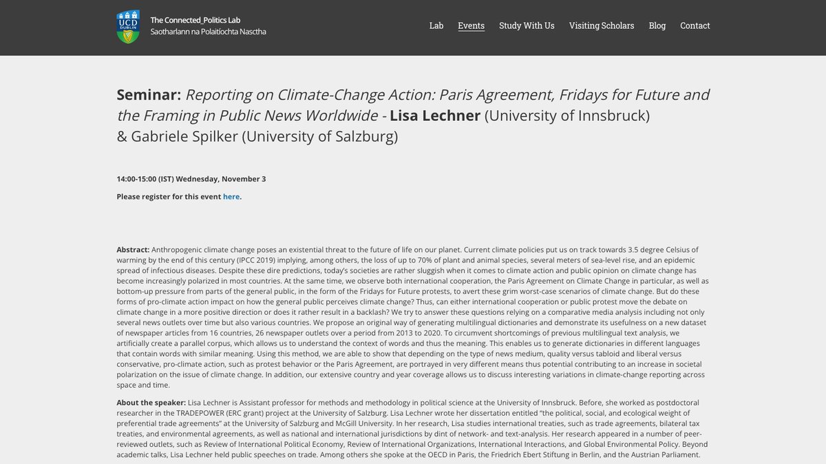 Join us on Wednesday (3 Nov, 2pm Dublin time) for our 4th @Connected_Pol autumn seminar!

@__lisalechner__ will present a very timely project on the reporting on climate change action (with @gabi_spilker). 
#COP26

Sign up: forms.gle/PVdNrsvFz6PLuM…
Details: ucd.ie/connected_poli…