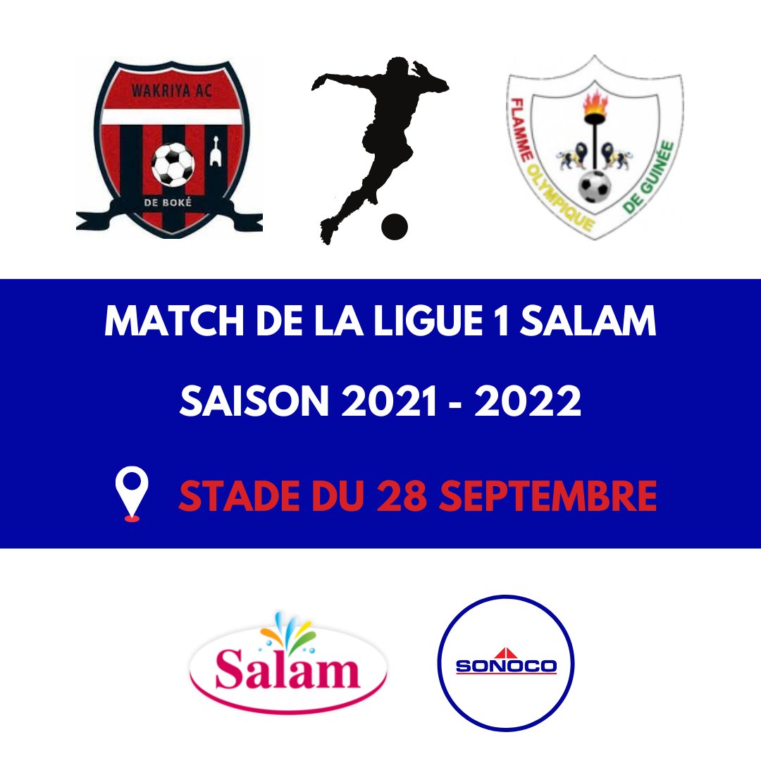 GroupeSonoco's tweet photo. Aujourd’hui, l’équipe Wakriya AC de Boké affronte l’équipe Flamme Olympique au stade du 28 septembre ! Soyez présents pour soutenir votre équipe et profitez-en pour déguster les boissons rafraichissantes de Salam !
#Sonocovision #Afiguinee #Salam #LGFP #Footlocal #Ligue1Salam https://t.co/agrgIriQOJ