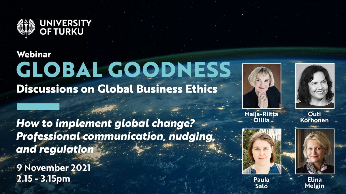 Register for the upcoming Global Goodness webinar on 9 November!

Professor of Practice <a href="/Mrollila/">Maija-Riitta Ollila</a> discusses the topic "How to implement global change" with specialists:
▪ <a href="/elinamelgin/">Elina Melgin</a>, CEO, ProCom
▪ Paula Salo, Professor
▪ Outi Korhonen, Professor

utu.fi/en/university/…