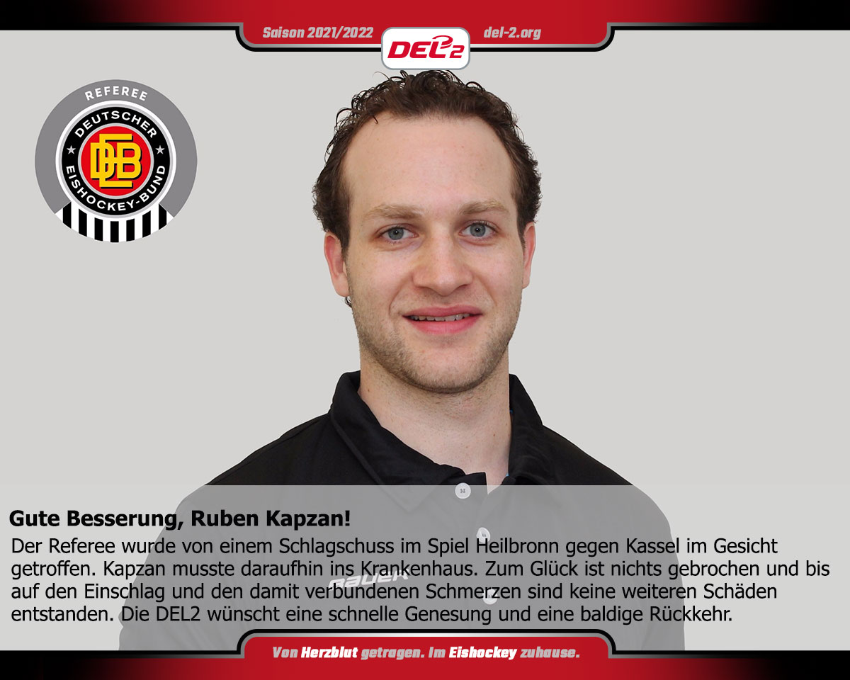 Gute Besserung, Ruben Kapzan!
Der Referee wurde von einem Schlagschuss im Spiel Heilbronn gegen Kassel im Gesicht getroffen. Kapzan musste daraufhin ins Krankenhaus. Zum Glück ist nichts gebrochen. Die #DEL2 wünscht eine schnelle Genesung.