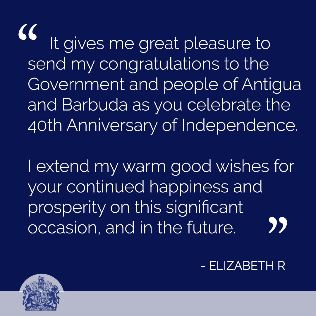 RoyalFamily's tweet photo. 🇦🇬 Her Majesty has sent the following message to His Excellency Sir Rodney Williams, Governor-General of Antigua and Barbuda, on the 40th Anniversary of their Independence. https://t.co/uYjfbRYL9M