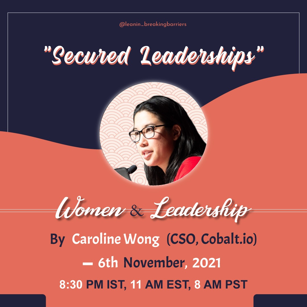 barriers_in's tweet photo. It's November already and guess who we have this month - @CarolineWMWong, CSO, @cobalt_io who will be with us to talk about 𝐖𝐨𝐦𝐞𝐧 & 𝐋𝐞𝐚𝐝𝐞𝐫𝐬𝐡𝐢𝐩
@LeanInOrg @barriers_in @sherylsandberg
#leanin #leaninorg #womenleaningin #securedleaderships #womensupportingwomen https://t.co/OWBx2UlJ2j