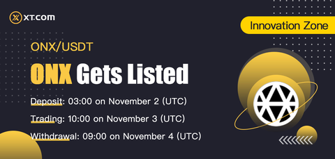 🔥 XT.com will list $ONX <a href="/Ownix_nft/">ownix</a> in the Innovation Zone under ONX/USDT trading pair🔥

🔹Deposit: 03:00 on November 2 (UTC)
🔹Trading: 10:00 on November 3 (UTC)
🔹Withdrawal: 09:00 on November 4 (UTC)

Details:
xtsupport.zendesk.com/hc/en-us/artic…
