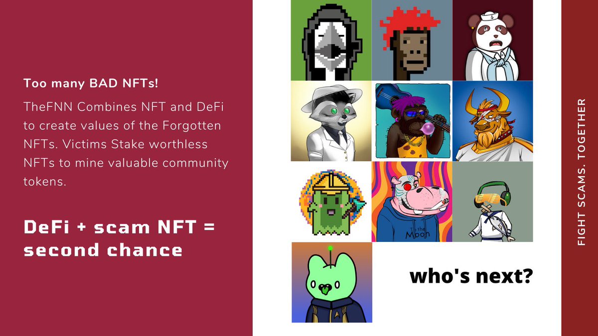 #NFTScam is everywhere. We need to stand strong and fight against those scammers to save #NFT 

@TheFNN_DAO