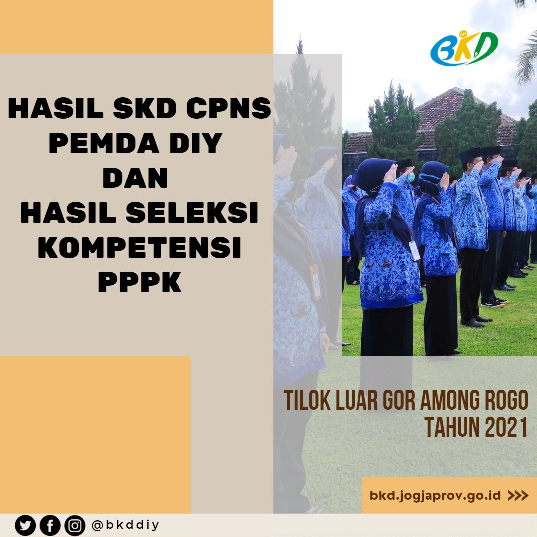bkddiy's tweet photo. Hai #SobatBKDDIY Hasil Seleksi Kompetensi Dasar CPNS Pemda DIY Titik Lokasi Luar GOR Among Rogo dan Hasil Seleksi Kompetensi PPPK Titik Lokasi Luar GOR Amongrogo Pemda DIY Tahun 2021 sudah dapat diunduh di website BKD DIY ya sob... https://t.co/qBtFOY0Mvg