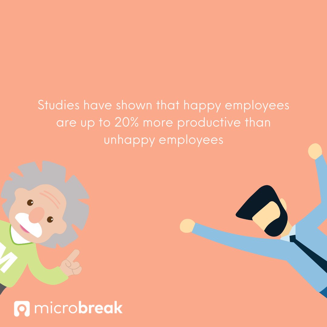 Happy employees tend to perform better than unhappy ones. According to a 2015 study, improvements in working environment and staff satisfaction can increase productivity by as much as 20%.

microbreaksoftware.com to check out a free trial 😌