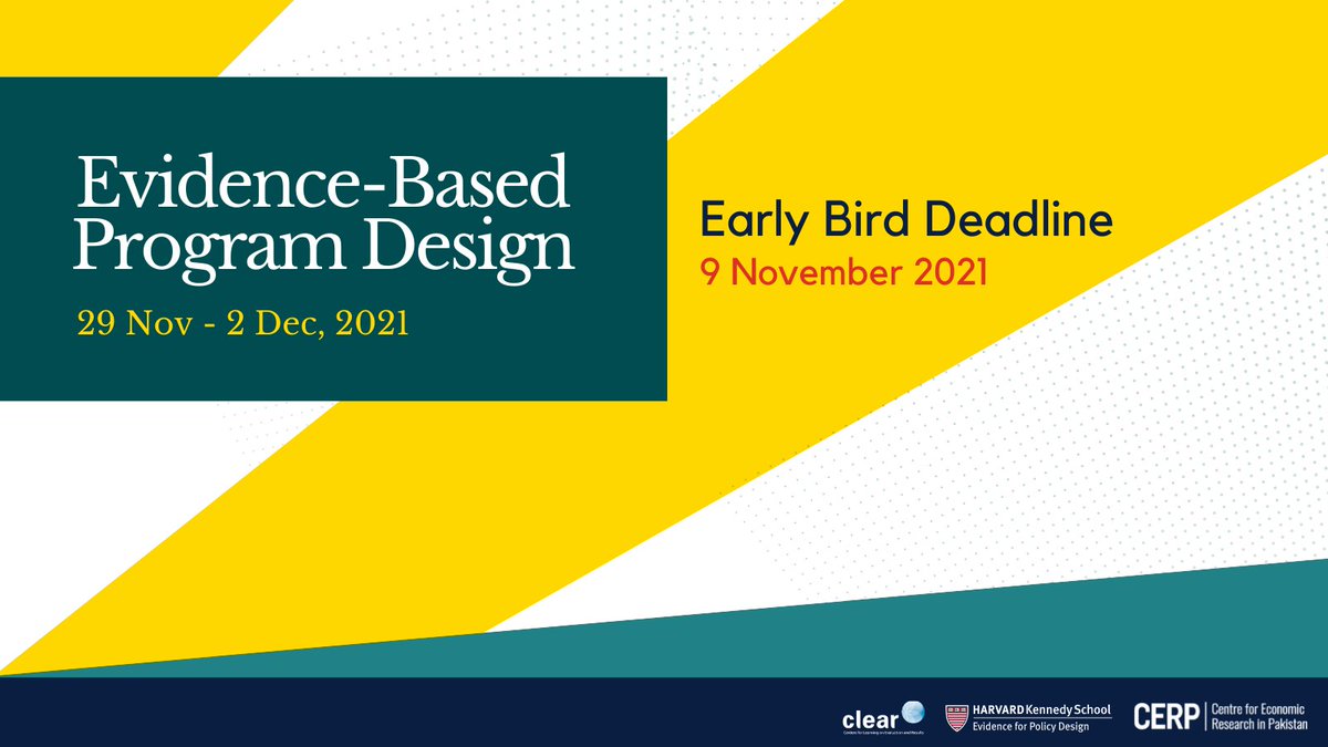 CERPakistan's tweet photo. The Early Bird deadline for CERP Executive Education's training event, Evidence Based Program Design is coming up soon on 9th November.
Register now for #EBPD2021!
For details on early bird benefits, course content, faculty, and how to register visit:
https://t.co/FDr7aoo7ar https://t.co/T3htADWBKl