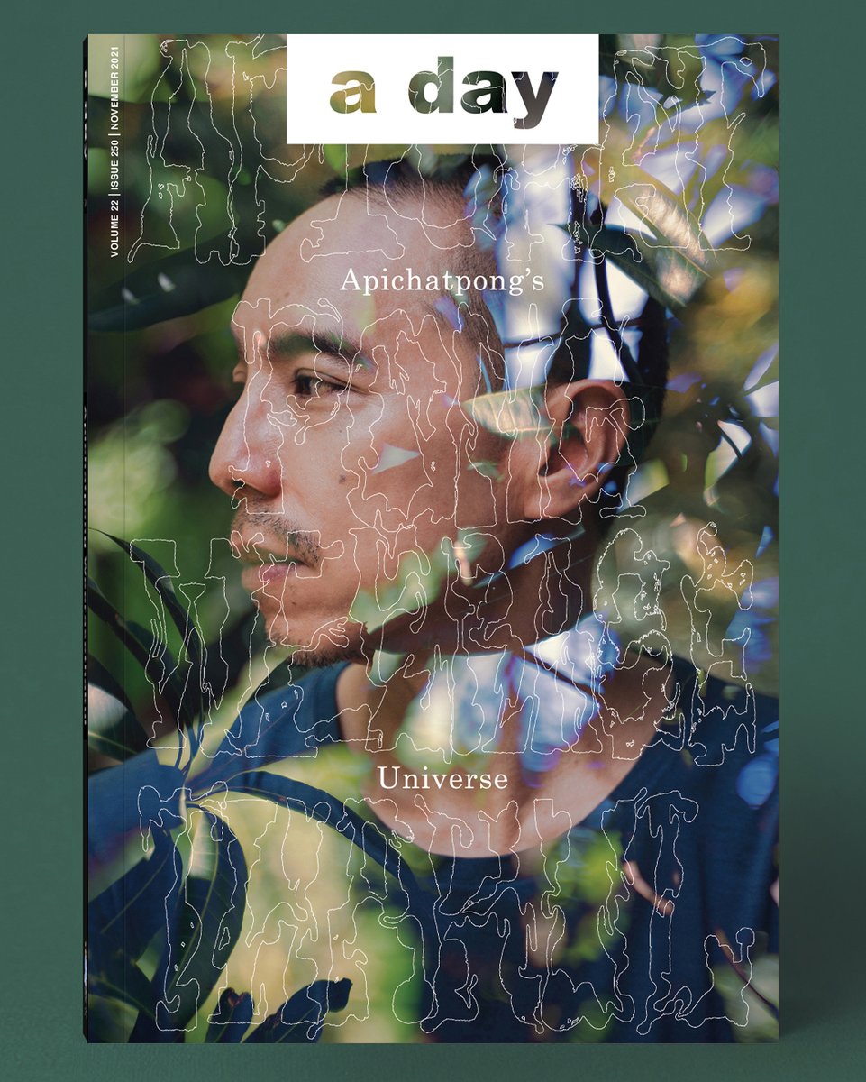 a day 250 ฉบับ Apichatpong Weerasethakul

จากก้าวแรกกับภาพยนตร์เรื่อง ดอกฟ้าในมือมาร จนถึงรางวัลปาล์มทองคำจากเมืองคานส์ และ Jury Prize จาก Memoria ในปีนี้

a day อยากเชื้อเชิญให้คุณได้สัมผัสเพื่อหาแกนกลางว่าอะไรคือสิ่งสำคัญที่เจ้ยยึดถือในชีวิต

pre-order : godaypoets.com/product/pre-or…